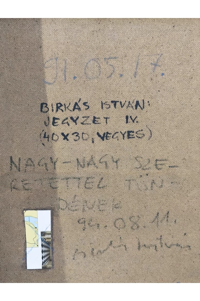 Birkás István ( 1947 - 2018 ) Jegyzet IV. , 1991